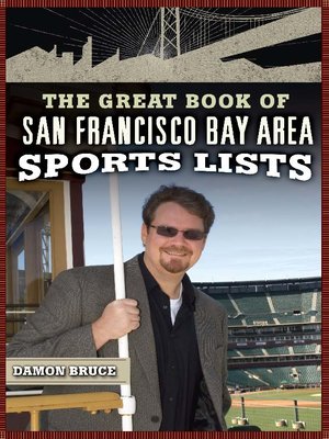cover image of The Great Book of San Francisco Bay Area Sports Lists